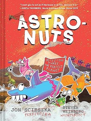 AstroNuts Mission Three: The Perfect Planet (Hardcover) – by Jon Scieszka