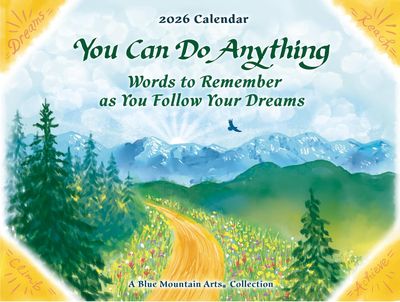 You Can Do Anything/Words to Remember as You Follow Your Dreams(2026 Calendar) 9 x 12 inches