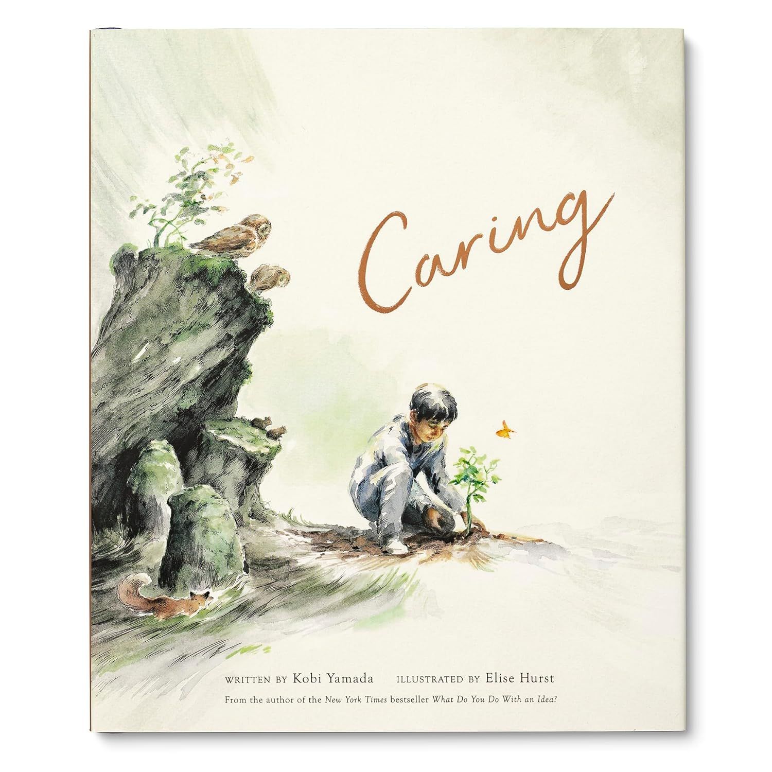 Caring: A Children’s Book about the Difference We Can Make in the World (Hardcover) – by Kobi Yamada
