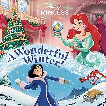 A Wonderful Winter! (Disney Princess) (Pictureback) Paperback –  by Nicole Johnson