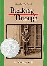Breaking Through (The Circuit, 2) Paperback - by Francisco Jiménez