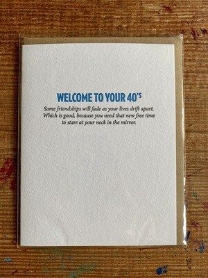 Welcome To Your 40’s Card