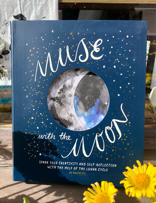 Muse with the Moon: Spark Your Creativity and Self-Reflection with the Help of the Lunar Cycle