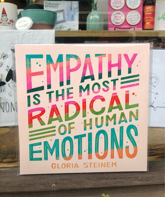 Empathy is Radical Print