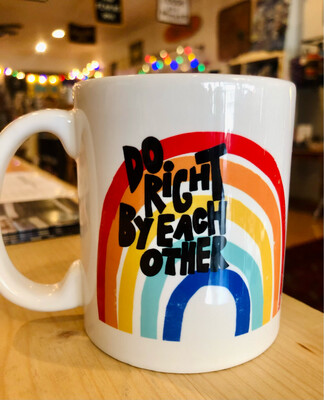 Do Right Rainbow Mug