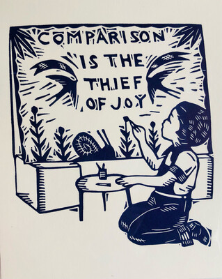 Comparison is the Thief of Joy Print