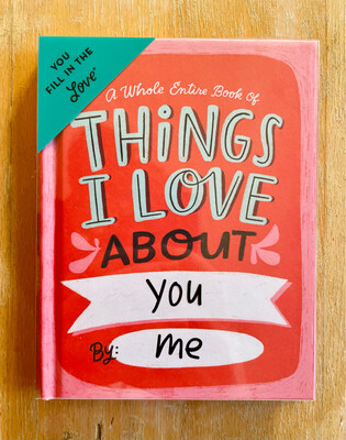 Things I Love About You Book