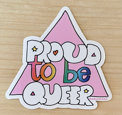 Proud to Be Queer Sticker