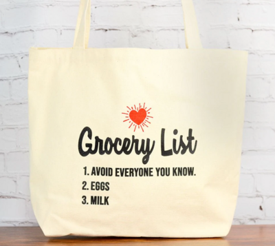 Avoid Everyone You Know Grocery Bag
