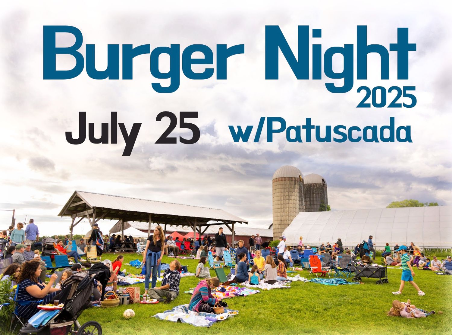 JULY 25 - BURGER NIGHT w/Patuscada