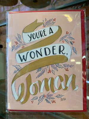 You're a wonder woman Card