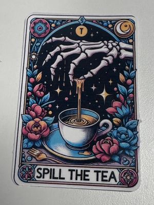 Spill The Tea Sticker