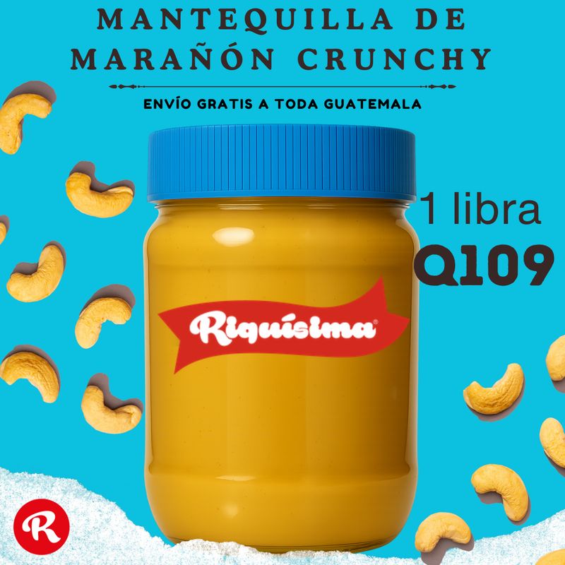 Mantequilla de Marañón Crunchy 1lb Mantequilla de Marañón Crunchy 1lb