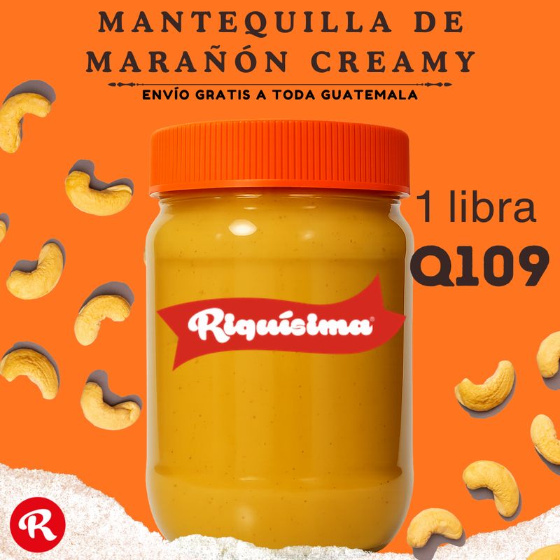 Mantequilla de Marañón Creamy 1lb Mantequilla de Marañón Creamy 1lb