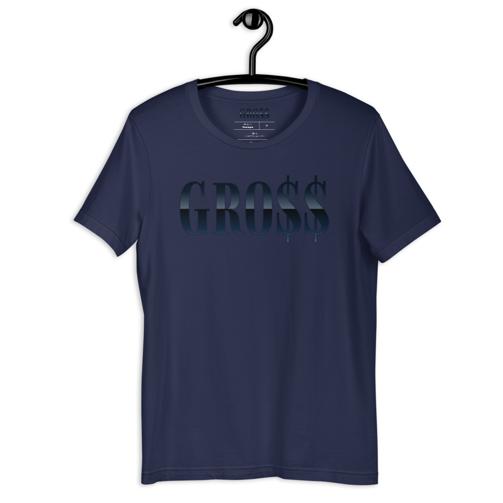 GRO$$ (NAVY BLUE) Short-Sleeve Unisex T-Shirt (NAVY BLUE)