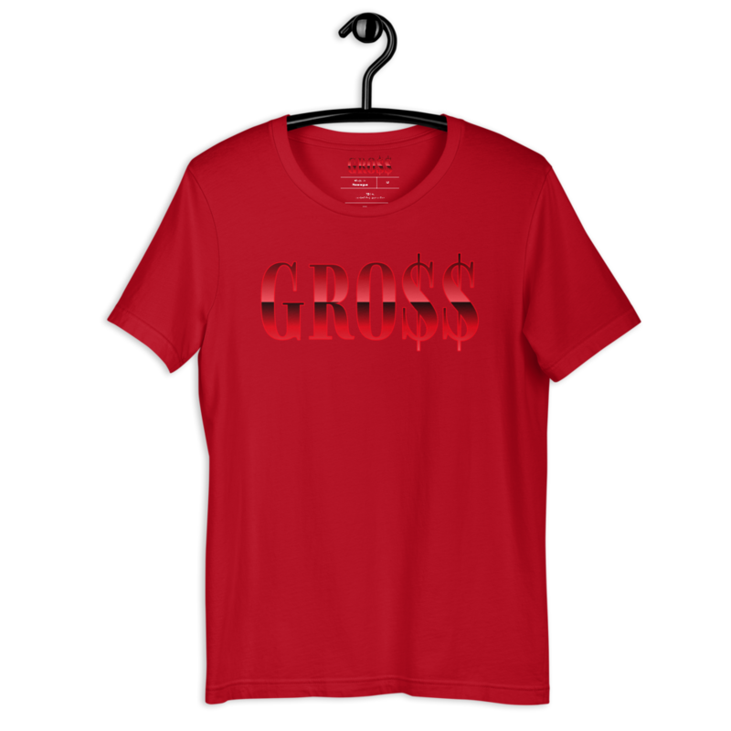 GRO$$ (RED) Short-Sleeve Unisex T-Shirt (RED)