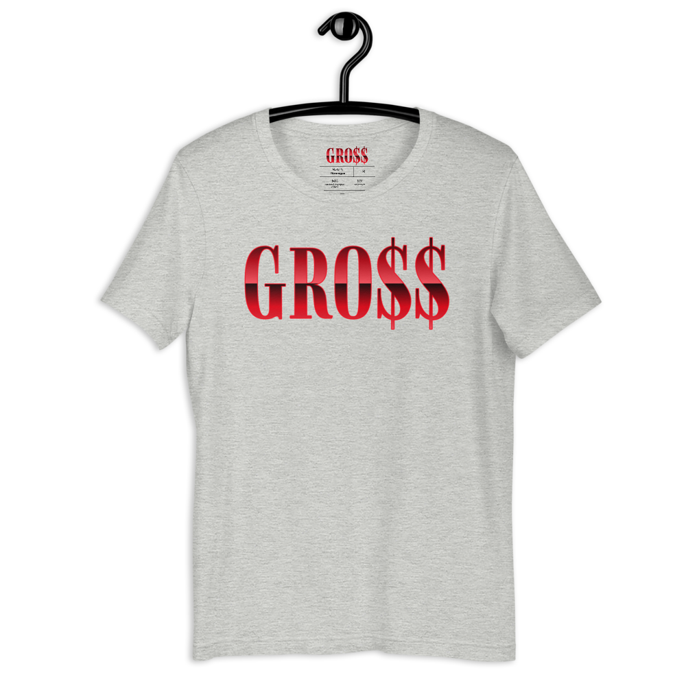 GRO$$ (RED) Short-Sleeve Unisex T-Shirt ( ATHLETIC HEATHER GRAY)
