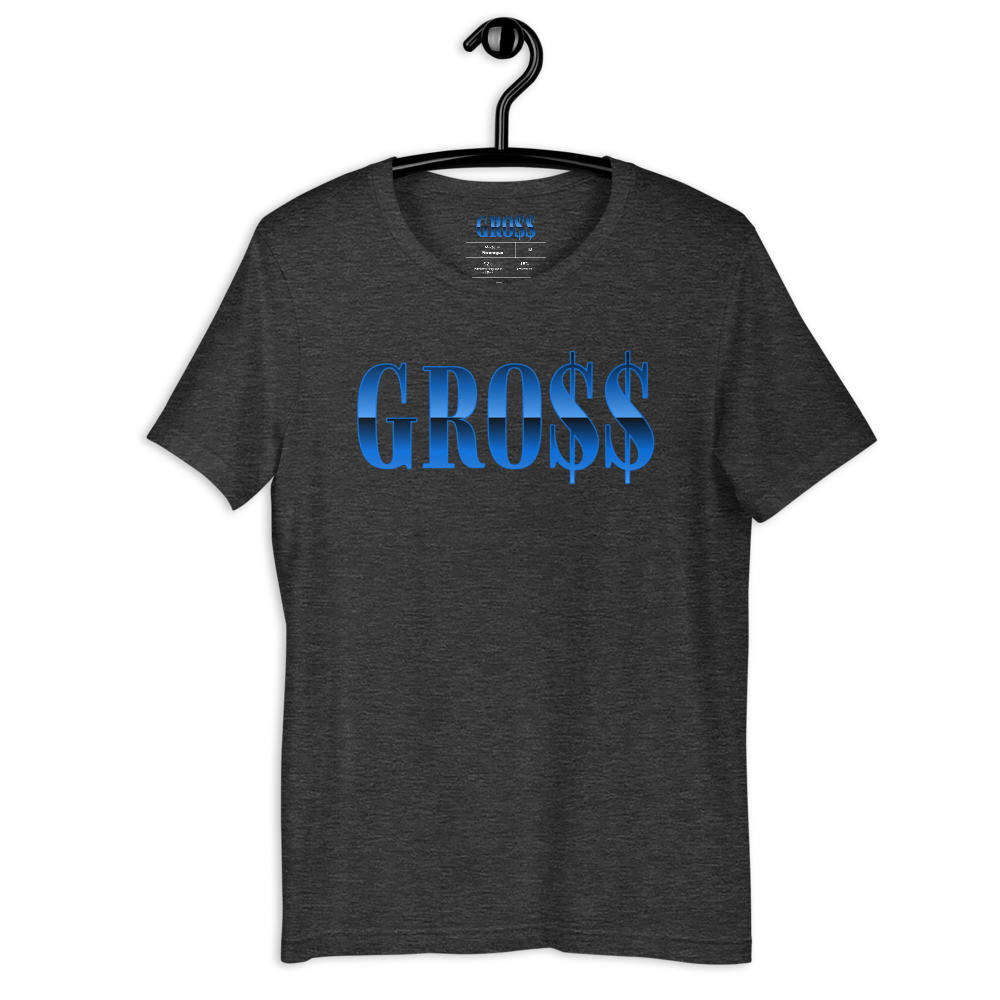 GRO$$ (BAE BLUE) Short-Sleeve Unisex T-Shirt (DARK HEATHER GREY)