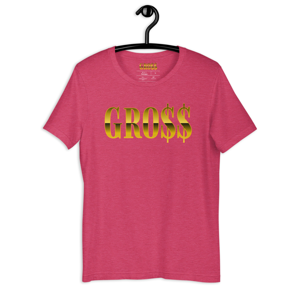GRO$$ (YELLOW GOLD) Short-Sleeve Unisex T-Shirt (HEATHER RASPBERRY)