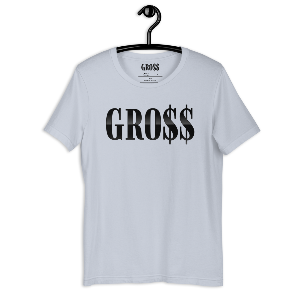 GRO$$ (BLACK) Short-Sleeve Unisex T-Shirt (LIGHT BLUE)