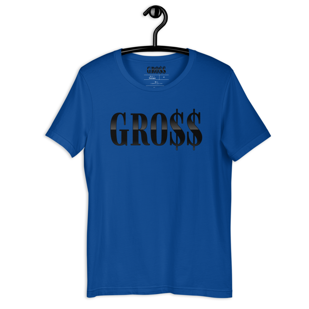 GRO$$ (BLACK) Short-Sleeve Unisex T-Shirt (TRUE ROYAL BLUE)
