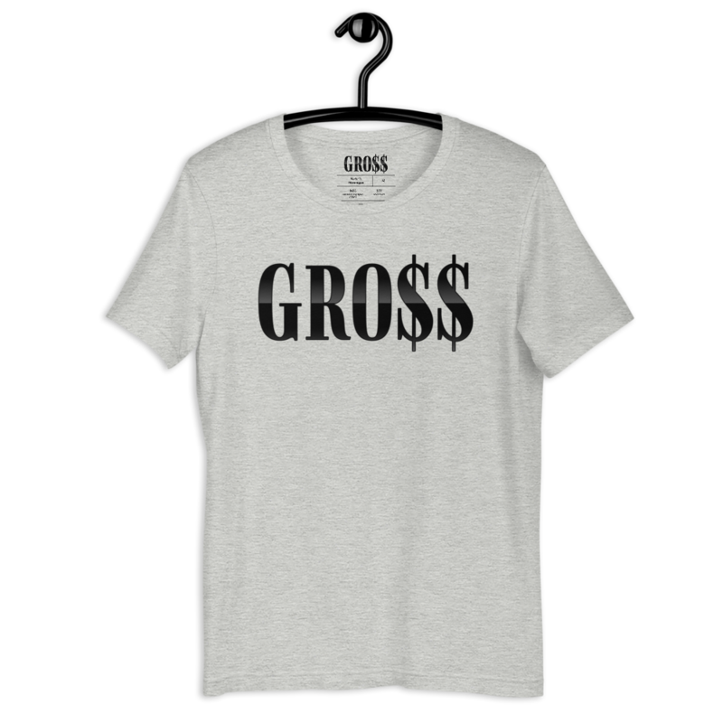 GRO$$ (BLACK) Short-Sleeve Unisex T-Shirt (ATHLETIC HEATHER)