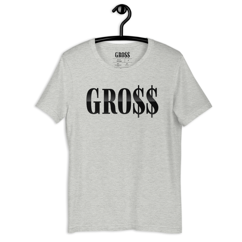 GRO$$ (BLACK) Short-Sleeve Unisex T-Shirt (ATHLETIC HEATHER)