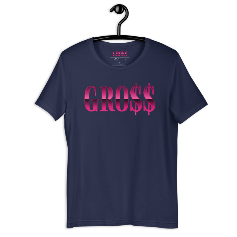 GRO$$ (PINK) Short-Sleeve Unisex T-Shirt (NAVY BLUE)