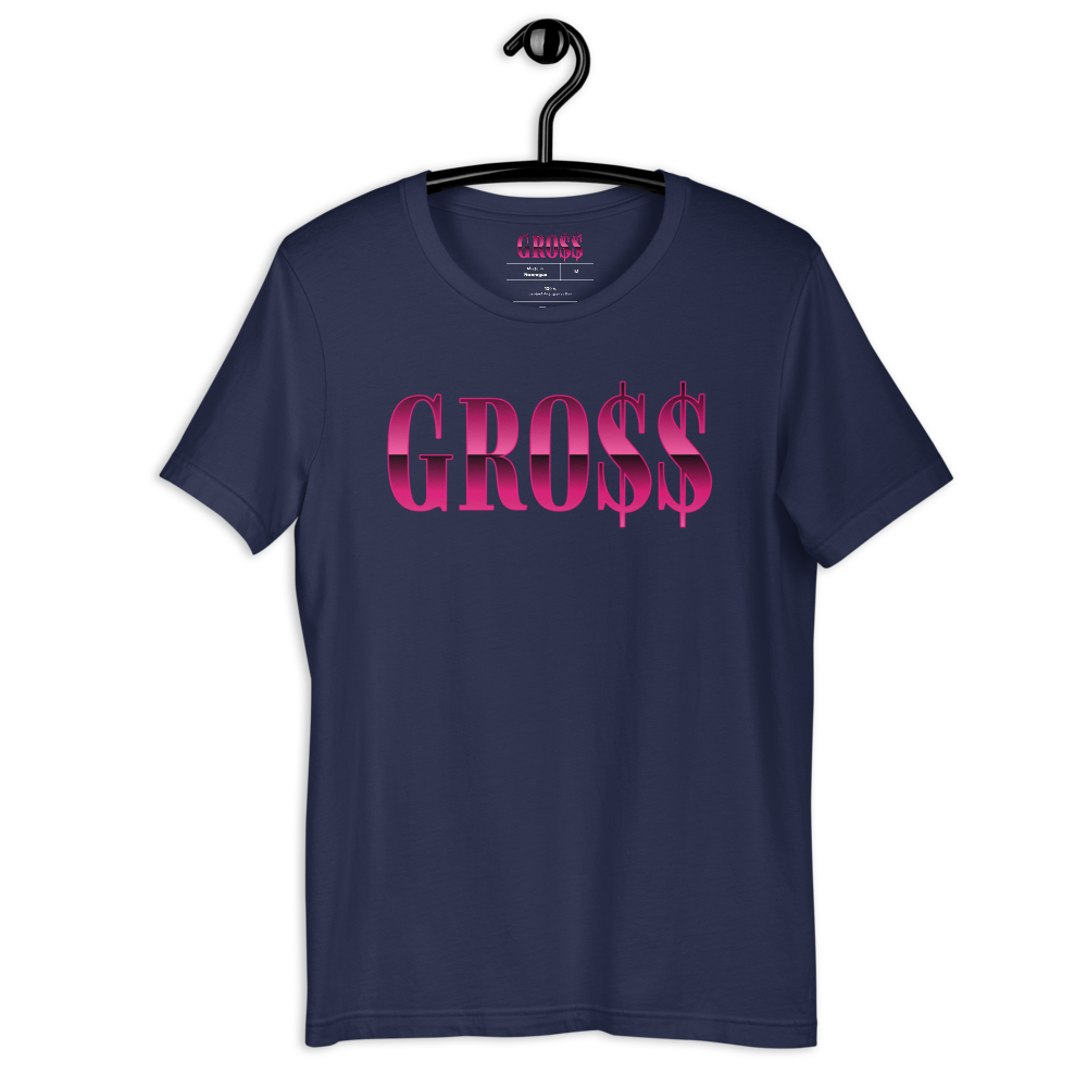 GRO$$ (PINK) Short-Sleeve Unisex T-Shirt (NAVY BLUE)