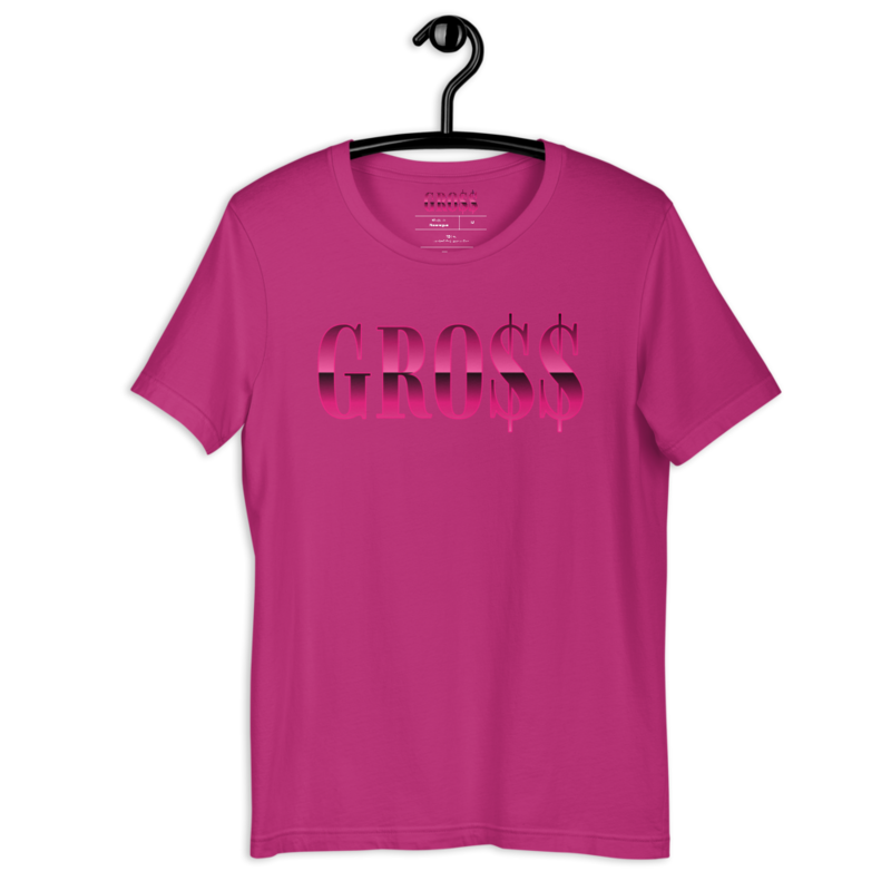 GRO$$ (PINK) Short-Sleeve Unisex T-Shirt (BERRY)