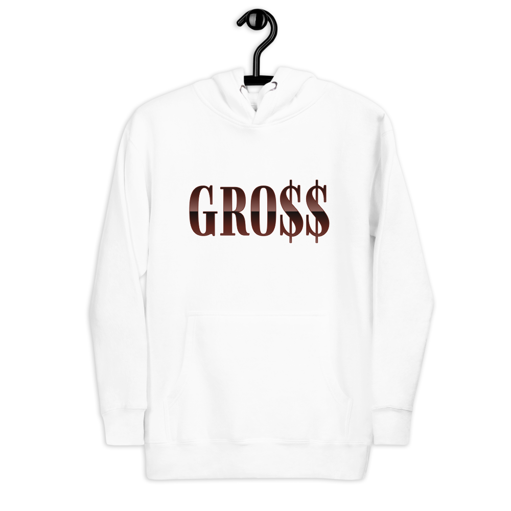 GRO$$ (CHOCOLATE) Unisex Hoodie (WHITE)