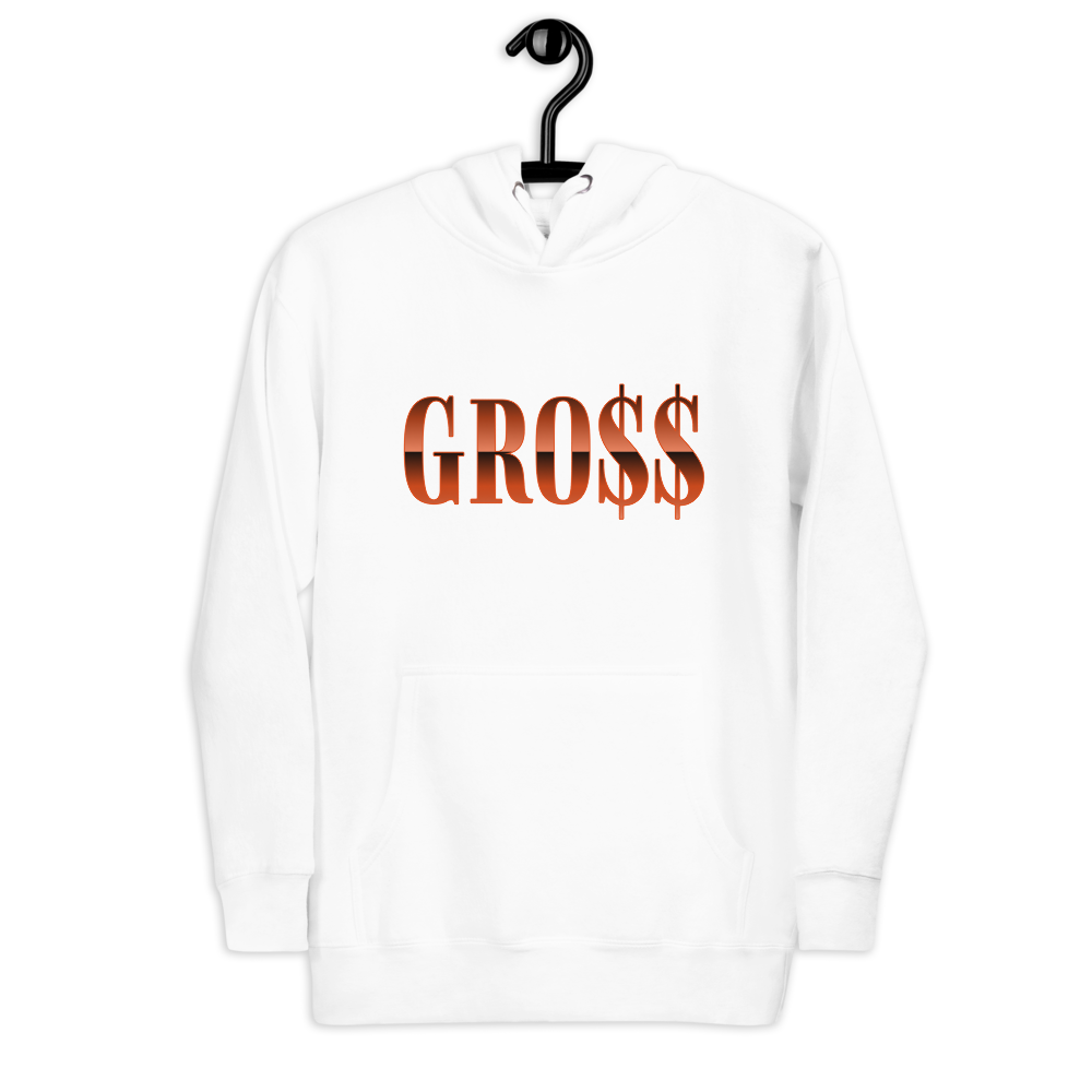 GRO$$ (BURNT ORANGE) Unisex Hoodie (WHITE)