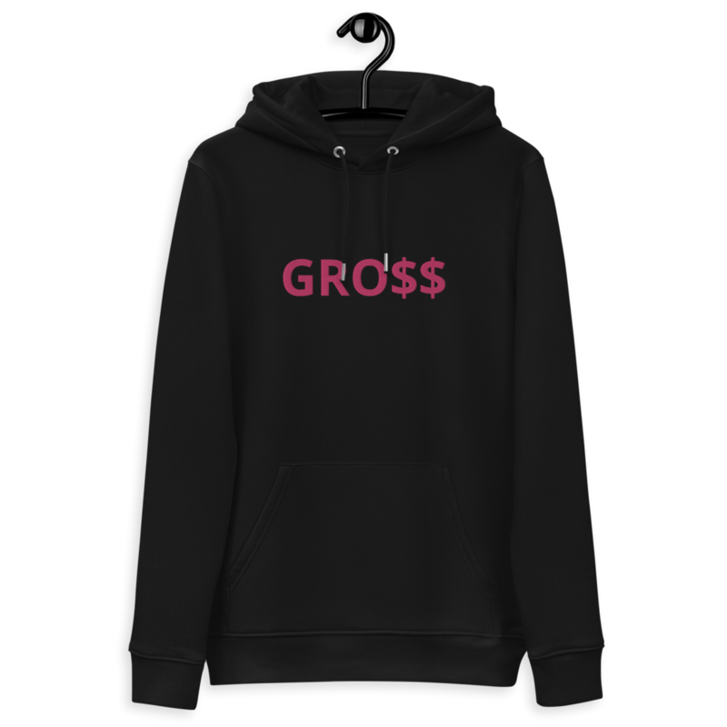 GRO$$ (PINK) Unisex essential eco hoodie (BLACK)