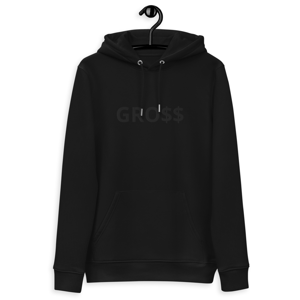 GRO$$ (BLACK) Unisex essential eco hoodie (BLACK)