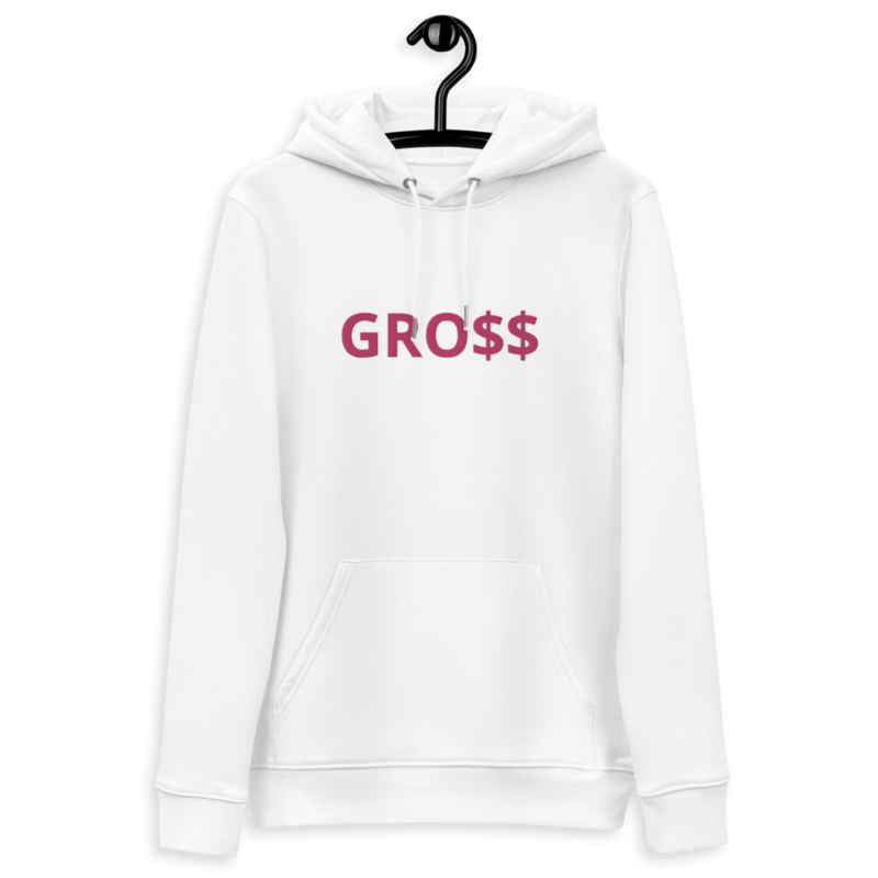 GRO$$ (PINK) Unisex essential eco hoodie (WHITE)