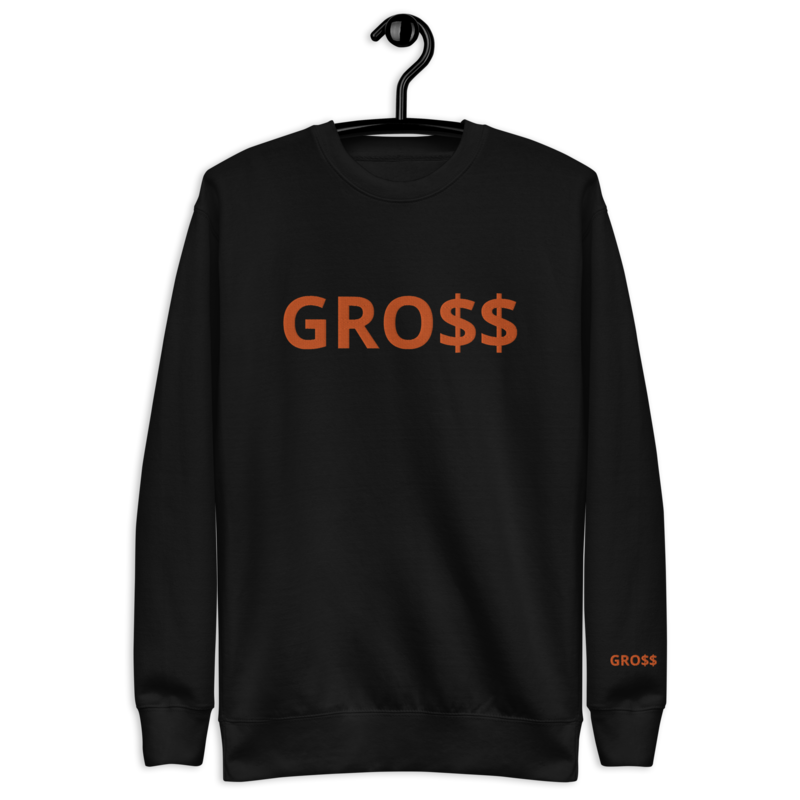 GRO$$ CLASSIC (ORANGE) Unisex Premium Sweatshirt