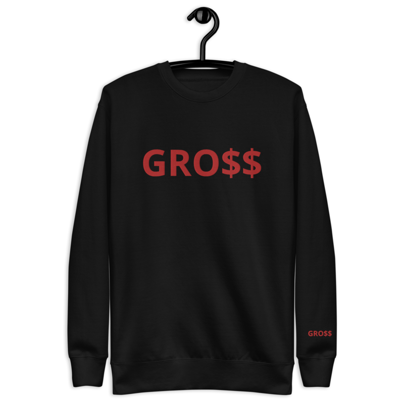 GRO$$ CLASSIC (RED) Unisex Premium Sweatshirt