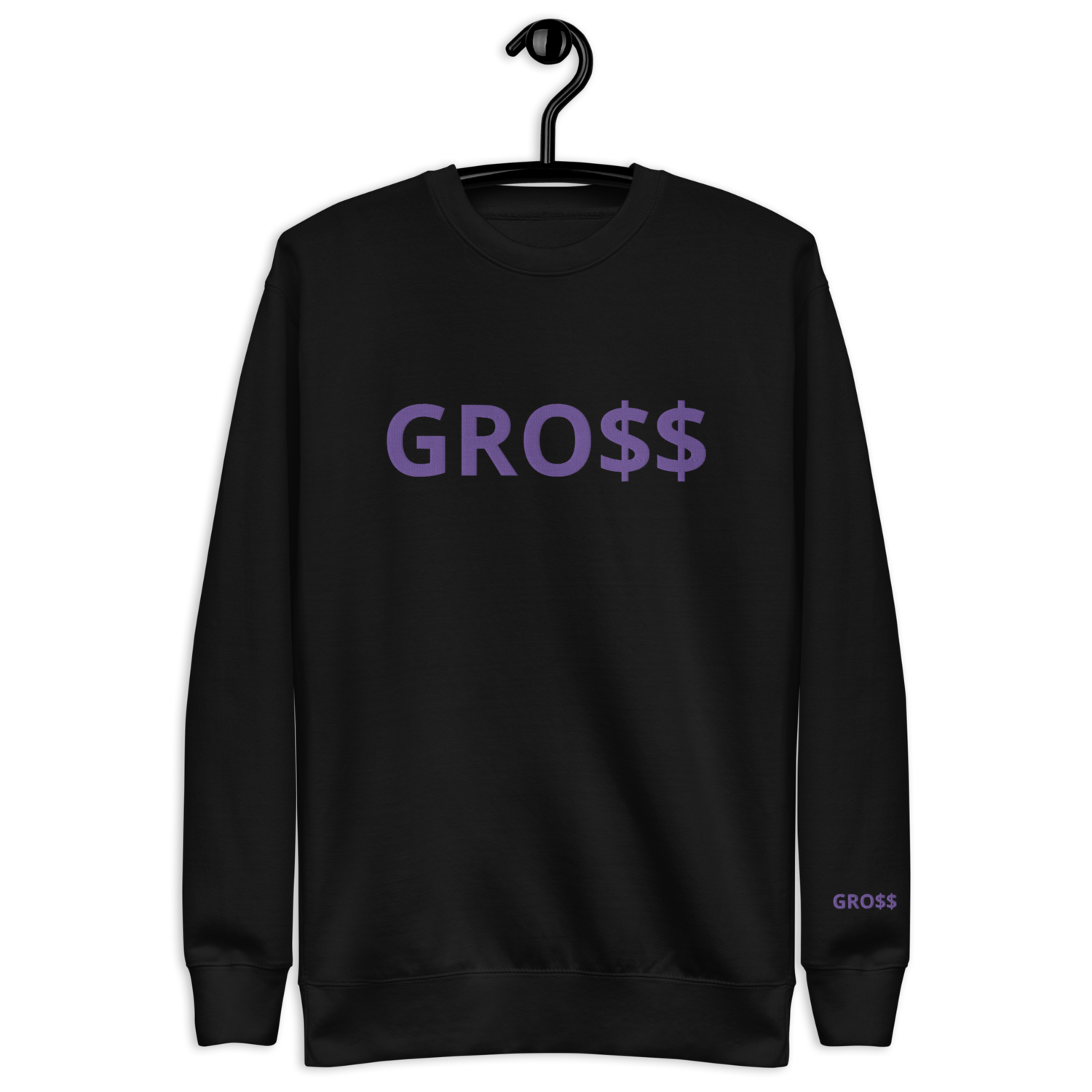 GRO$$ CLASSIC (PURPLE) Unisex Premium Sweatshirt