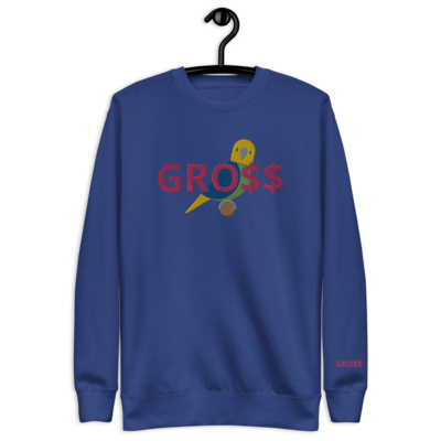 GRO$$ CLASSIC WOMEN SWEATSHIRTS