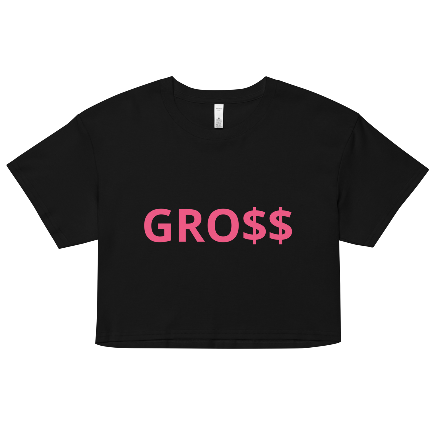 GRO$$ CLASSIC (PINK) Women’s crop top