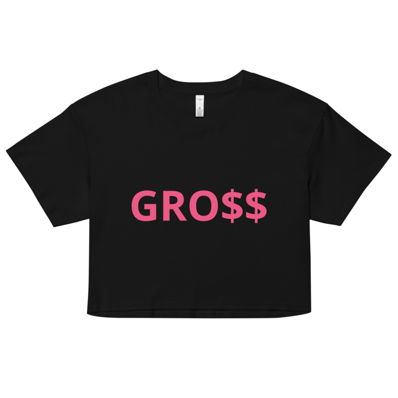 GRO$$ CLASSIC (PINK) Women’s crop top