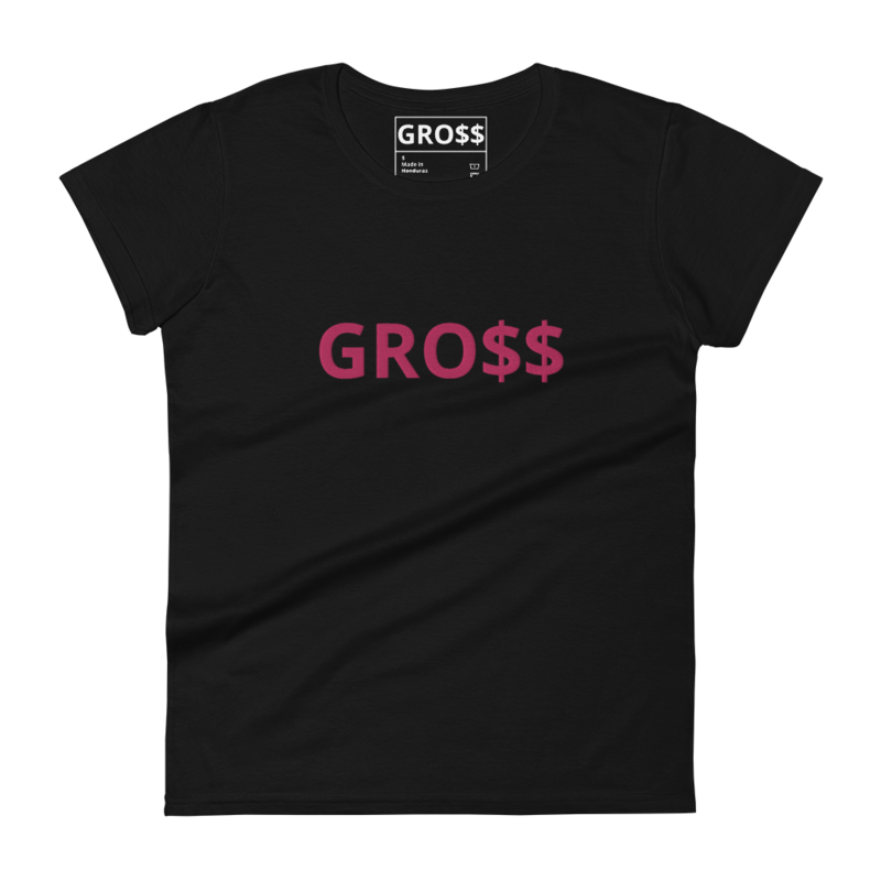GRO$$ CLASSIC (PINK) Women's short sleeve t-shirt