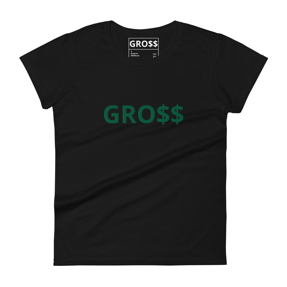GRO$$ CLASSIC (KELLY GREEN) Women's short sleeve t-shirt