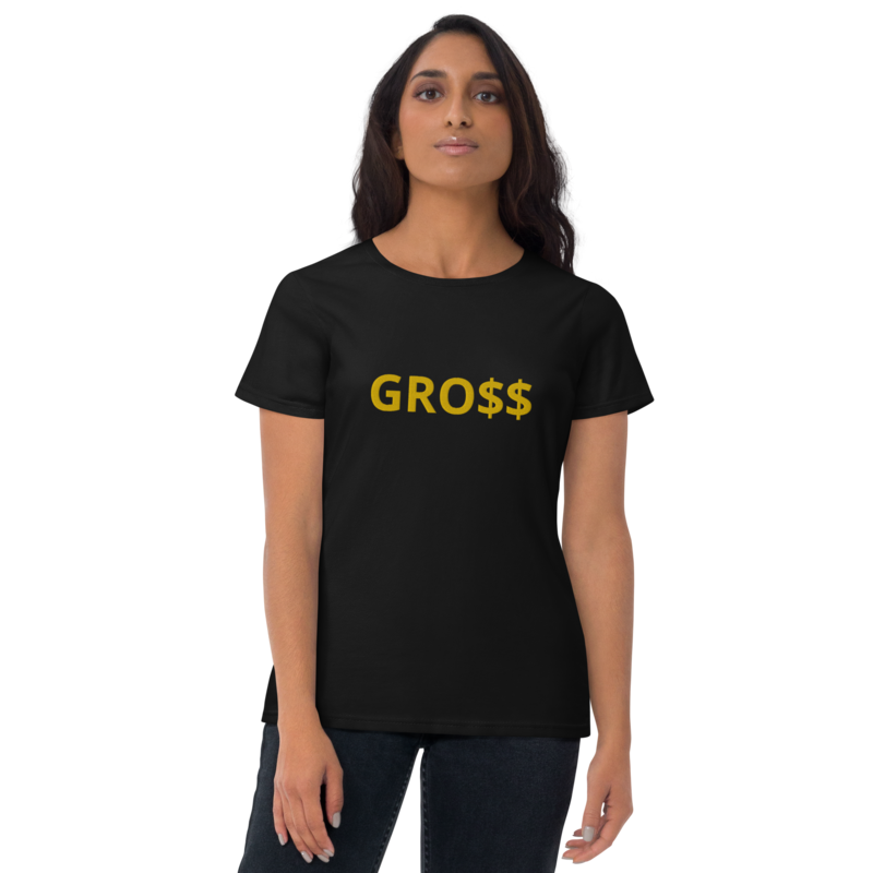 GRO$$ CLASSIC (YELLOW GOLD) Women's short sleeve t-shirt