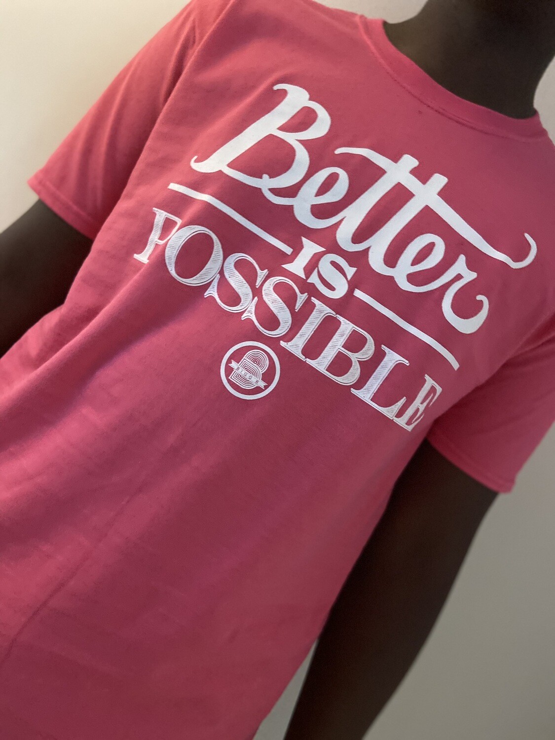 Better Is Possible “Pink”
