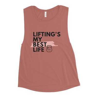 Lifting is my best life Muscle T