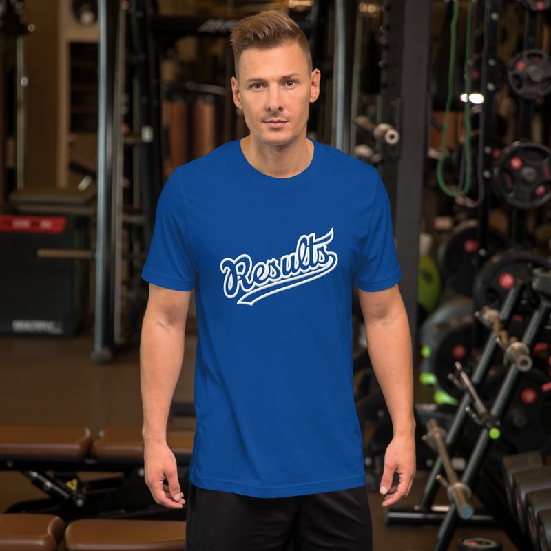 Unisex "Results" t-shirt