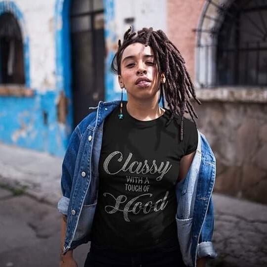 Classy With A Touch Of Hood