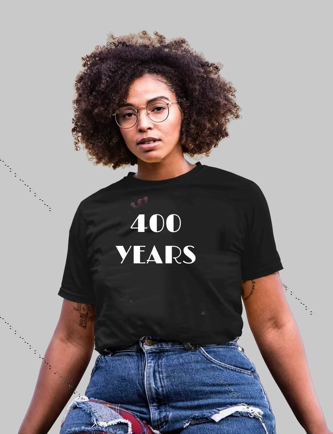 400 Years TShirt