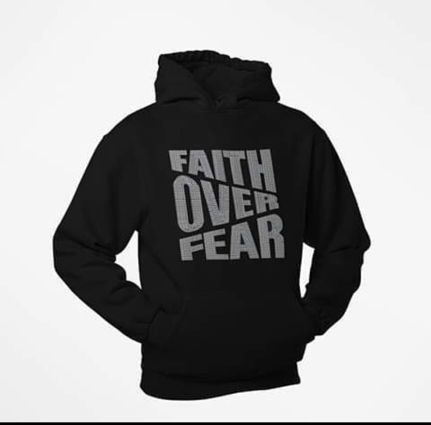 Faith over Fear Bling Hoodie